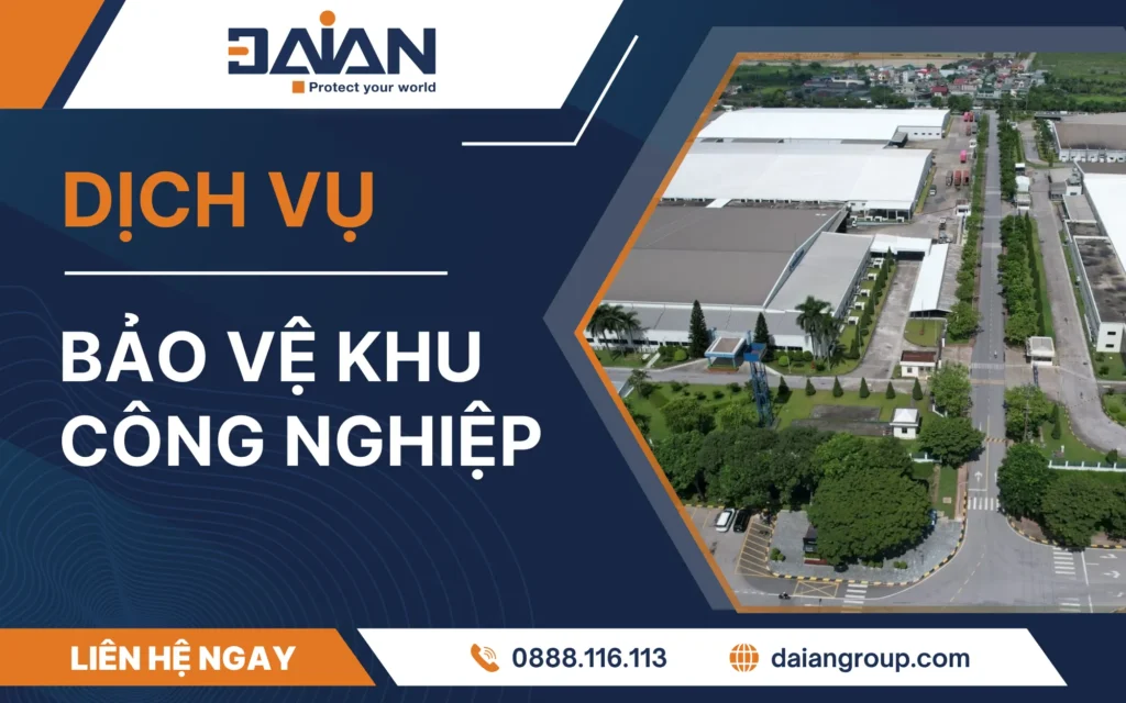 Dịch vụ bảo vệ khu công nghiệp