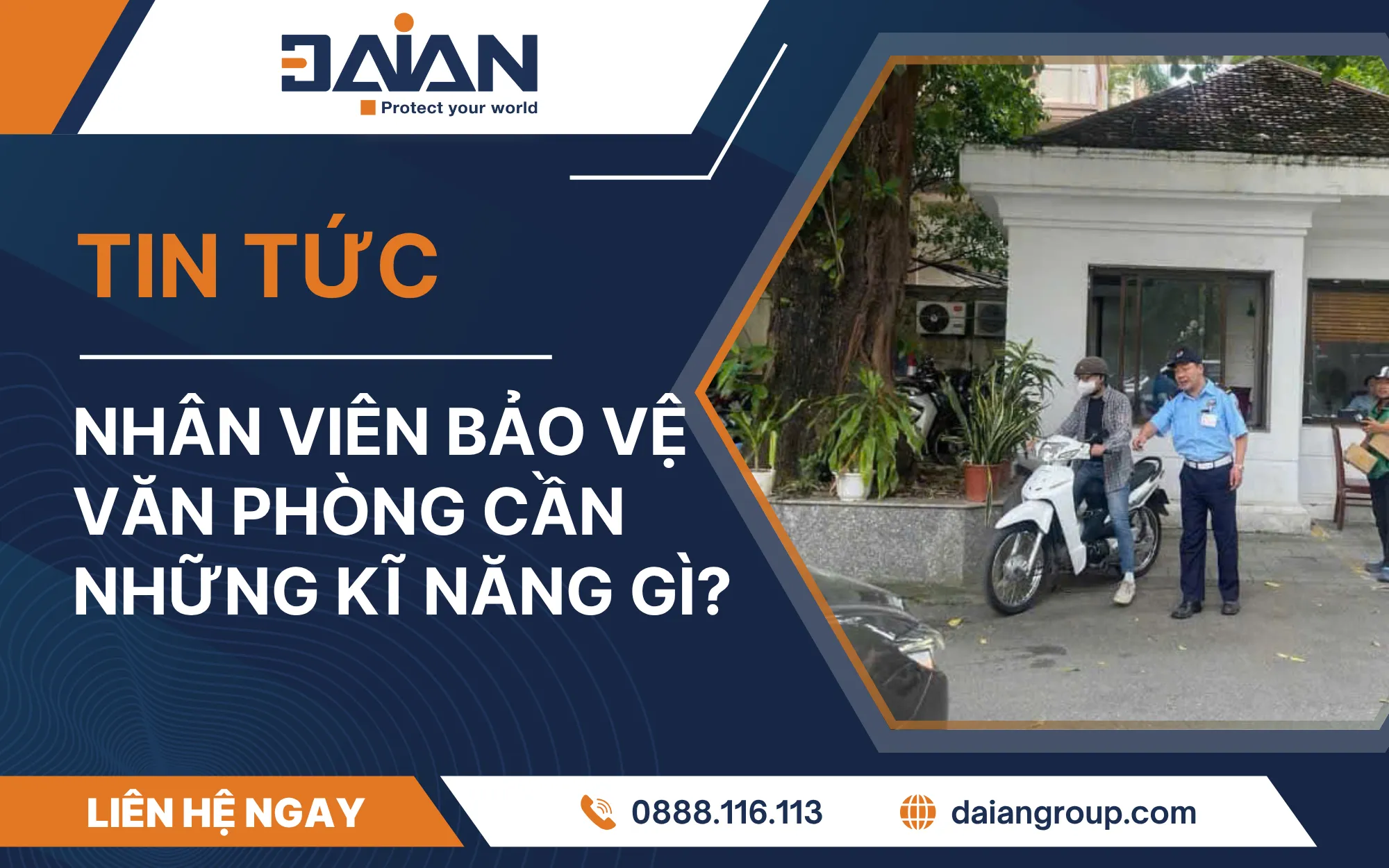 Nhân viên bảo vệ văn phòng cần những kĩ năng gì?