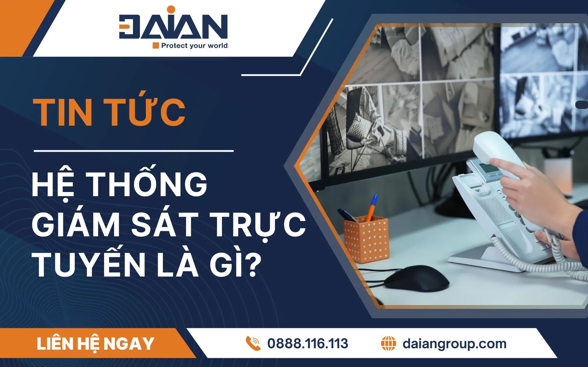 Hệ thống giám sát trực tuyến là gì?