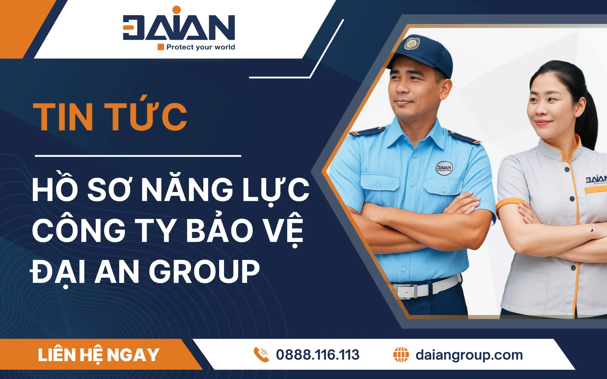 Hồ sơ năng lực công ty bảo vệ Đại An Group