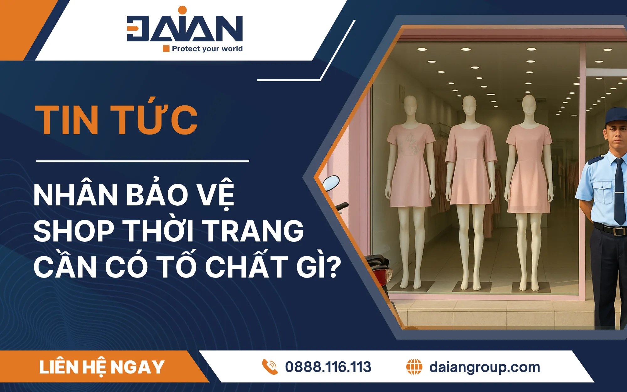 Nhân bảo vệ shop thời trang cần có tố chất gì?