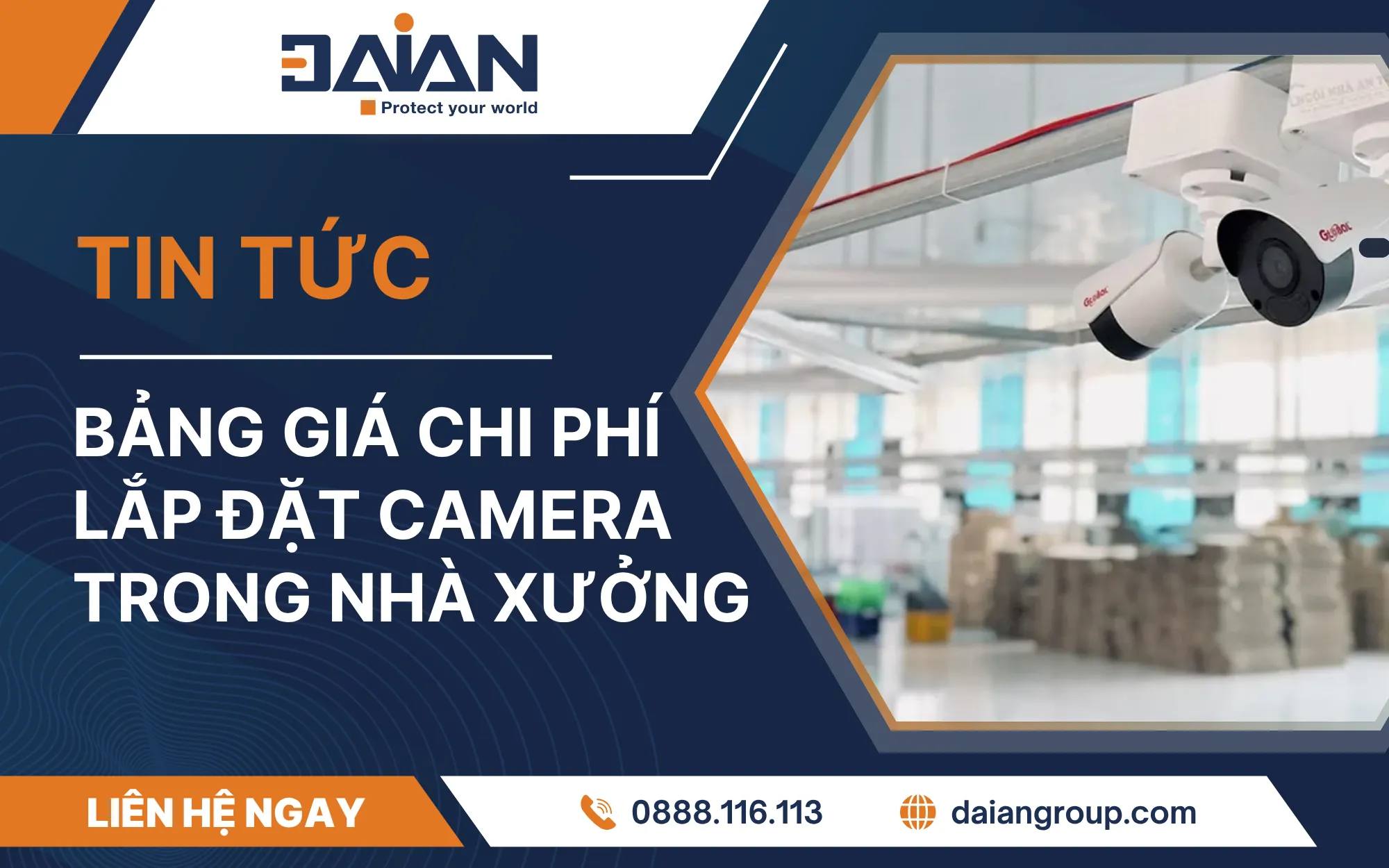 Bảng giá chi phí lắp đặt camera trong nhà xưởng