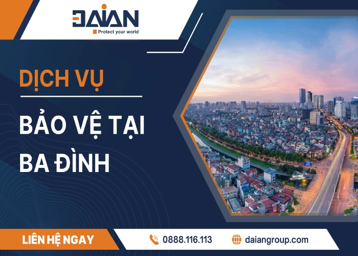 Dịch vụ bảo vệ tại Ba Đình