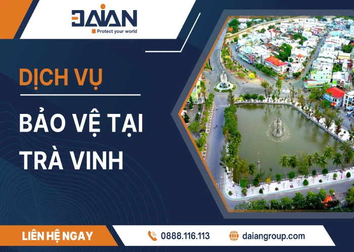 Dịch vụ bảo vệ tại Trà Vinh (00)