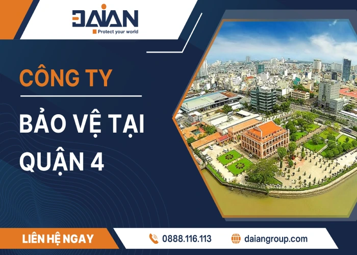 Công ty dịch vụ bảo vệ tại quận 4