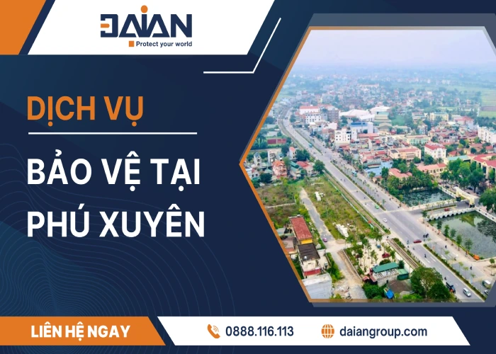 Dịch vụ bảo vệ tại Phú Xuyên