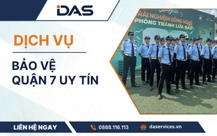 Thuê Công ty bảo vệ quận 7 giá rẻ, an toàn tuyệt đối
