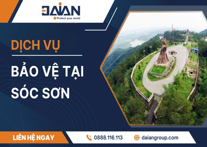 Dịch vụ bảo vệ tại Sóc Sơn