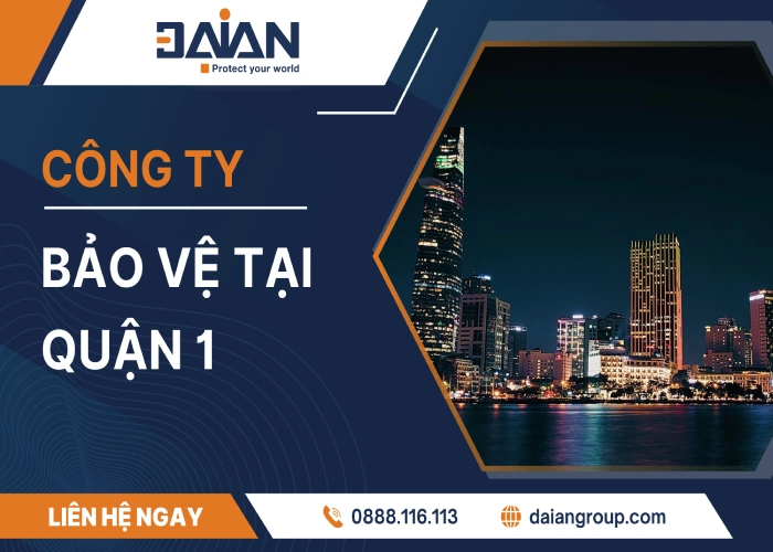 công ty dịch vụ bảo vệ tại quận 1