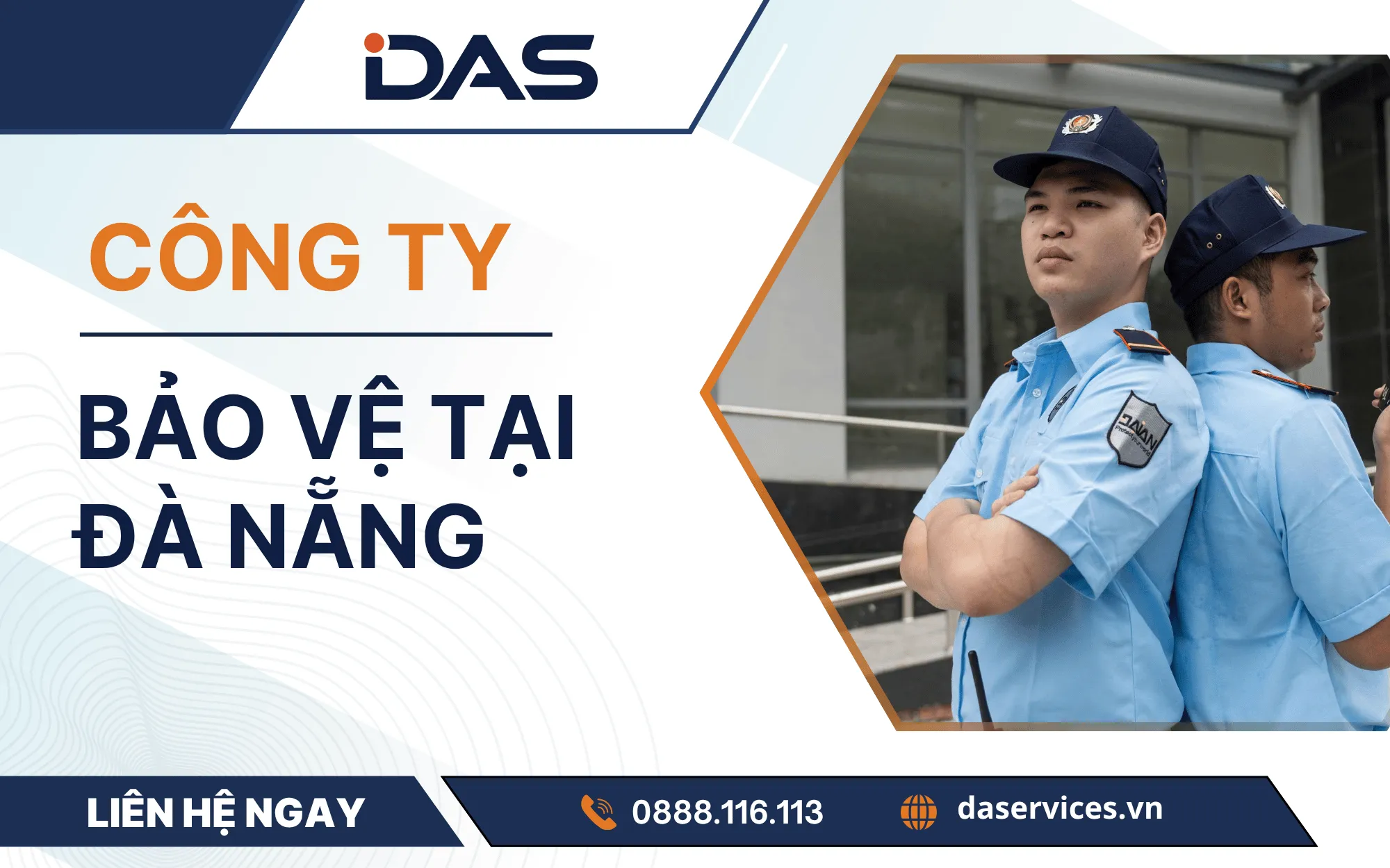 Công Ty Bảo Vệ Ở Đà Nẵng Uy Tín Chuyên Nghiệp