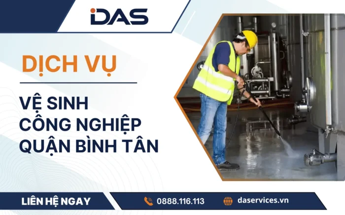 Dịch Vụ Vệ Sinh Công Nghiệp Quận Bình Tân Uy Tín