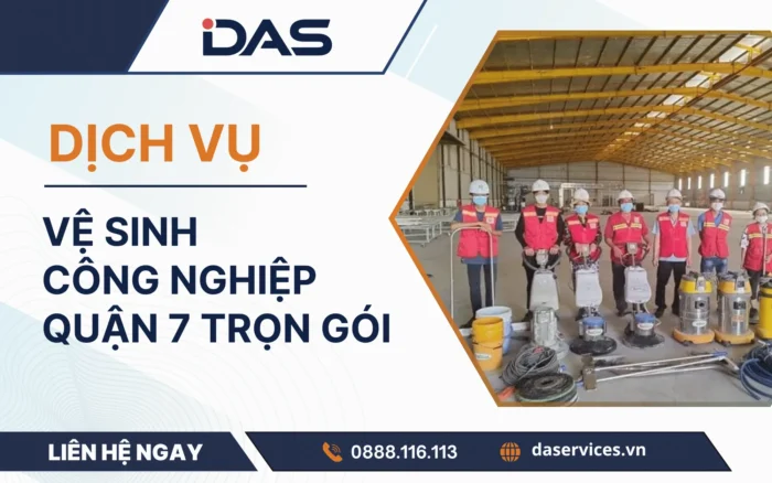 Vệ sinh công nghiệp quận 7 uy tín chuyên nghiệp giá rẻ