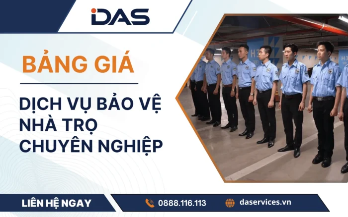 Bảng giá dịch vụ bảo vệ nhà trọ chuyên nghiệp uy tín