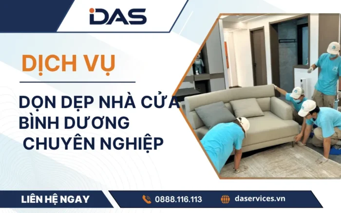Dịch vụ dọn dẹp nhà cửa Bình Dương chuyên nghiệp 2026