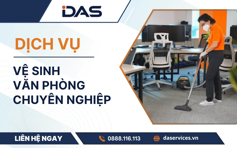 Dịch vụ vệ sinh văn phòng chuyên nghiệp: Báo giá mới nhất