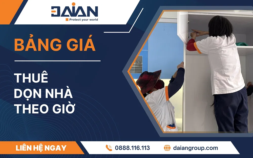 Giá thuê dọn nhà theo giờ-daiangroup