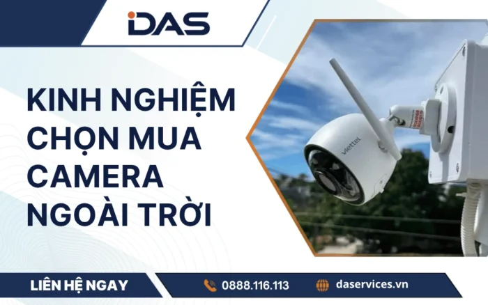 Các tiêu chí quan trọng khi chọn mua camera ngoài trời