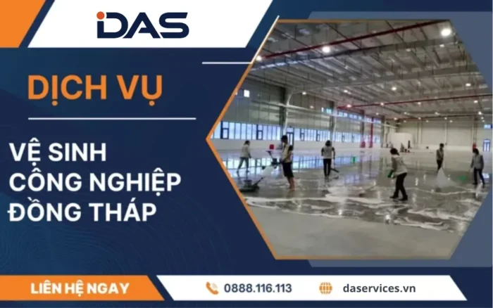 Vệ sinh công nghiệp Đồng Tháp Vệ sinh công nghiệp Đồng Tháp DAS