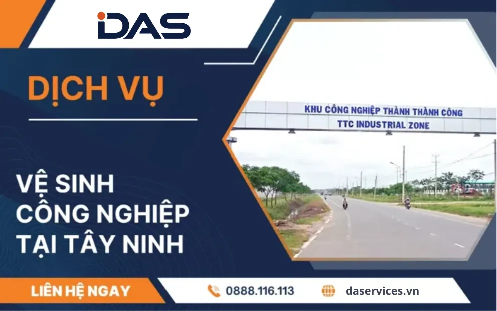 Vệ sinh công nghiệp Tây Ninh DAS