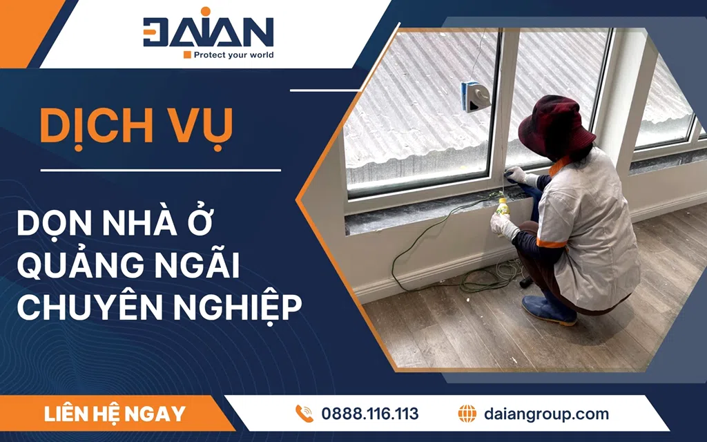 Dịch vụ dọn nhà Quảng Ngãi Daiangroup