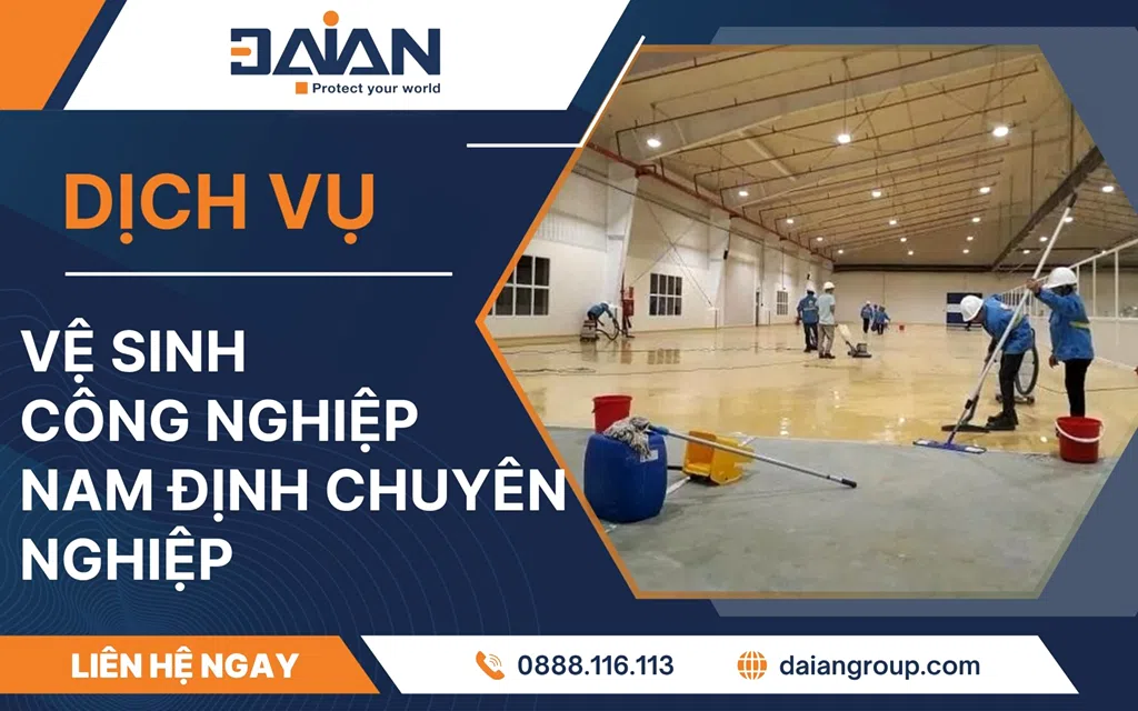 Vệ sinh công nghiệp Nam Định chuyên nghiệp