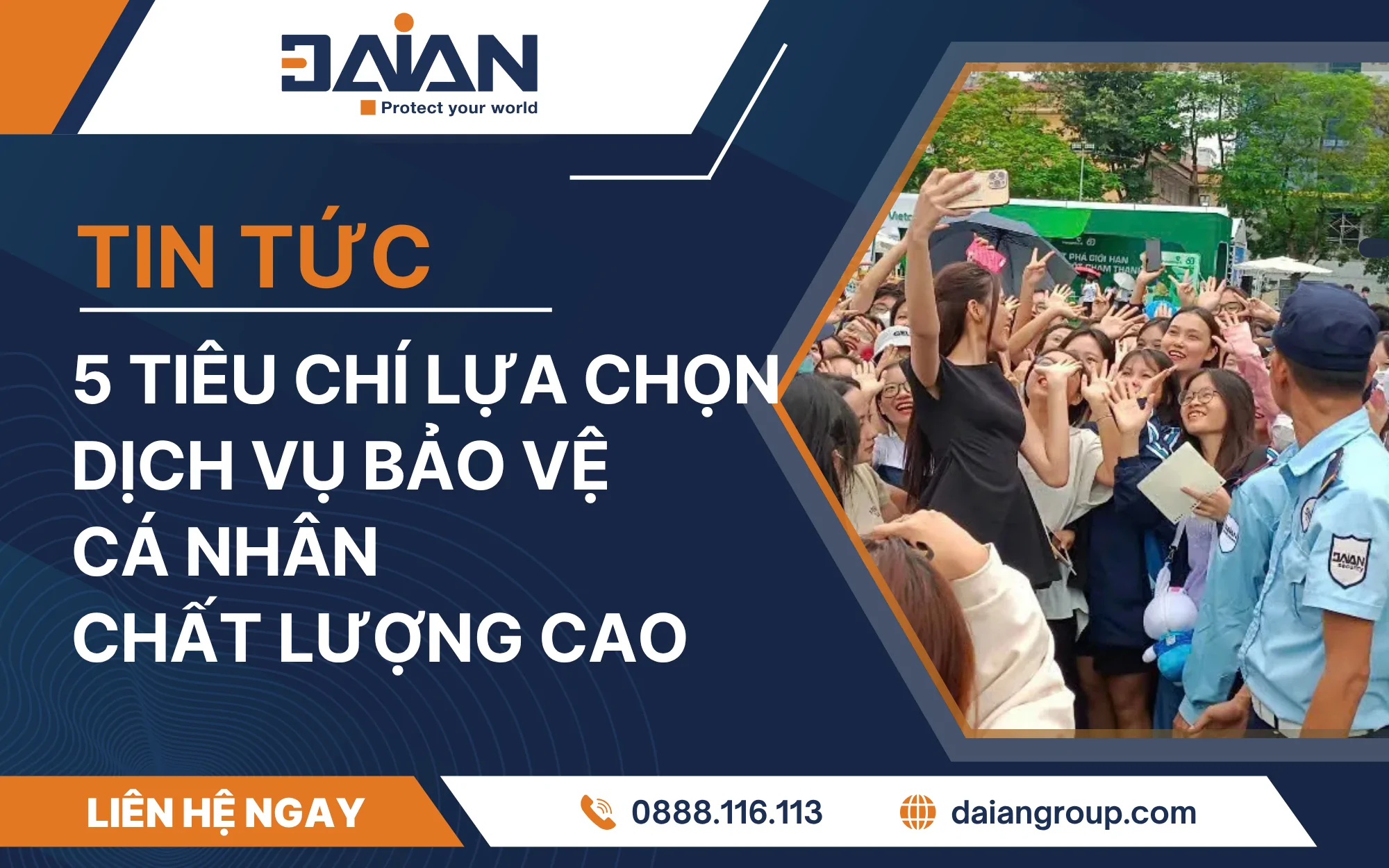 5 tiêu chí lựa chọn dịch vụ bảo vệ cá nhân chất lượng cao